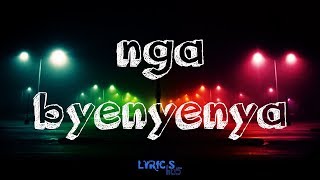 Byenyenya Lyrics - Fik Fameica