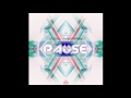 Pause  crazy universe original mix