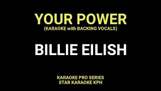 Billie Eilish - Your Power ( KARAOKE with BACKING VOCALS )