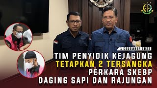 Tim Penyidik Kejagung Tahan 2 Orang Tersangka dalam Perkara SKEBP Daging Sapi dan Rajungan