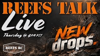 DROPS, SUPRISES, & PRIZES REEFS TALK EP:103