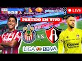 CHIVAS VS ATLAS🔴¿DÓNDE VER EL JUEGO EN VIVO?🔴PREVIA CLÁSICO TAPATÍO JORNADA 15 APERTURA 2025 LIGA MX