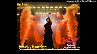 Jeona Morh Dhol Mix  Diljit Dosanjh Tru Skool Ft DJ Rajveer By Lahoria Production