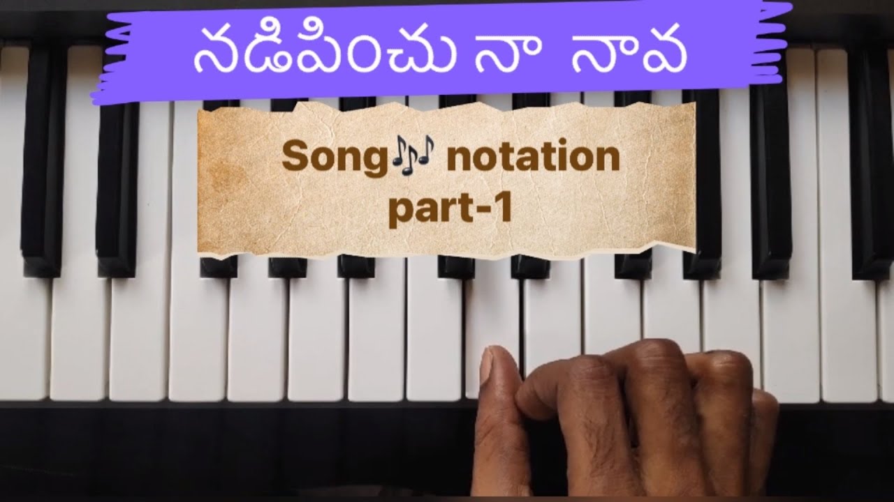    Song Notation part 1 by Divakar Gantyada Telugu Christian Songs