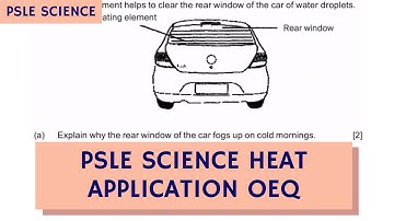 Score FULL MARKS for PSLE Science Heat Energy Application Questions (TTA PSLE Science Ep 29)