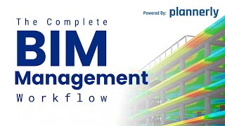 The Complete BIM Management Workflow screenshot 5