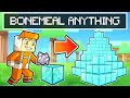 minecraft but you can BONEMEAL ANYTHING (CHAOS)