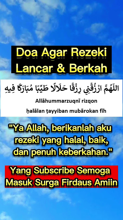 Doa Agar Rezeki Lancar & Berkah #DoaRezeki #RezekiHalal #DoaHarian #IslamicShorts #HaditsShahih