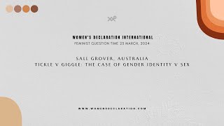Sall Grover, Australia, Tickle v Giggle: The case of gender identity v sex #WDI #FQT