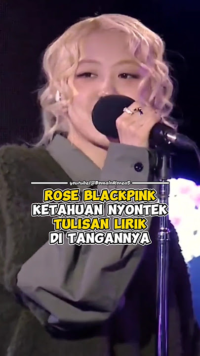 Rose BLACKPINK ketahuan nyontek tulisan lirik ditangannya #kpop #shorts