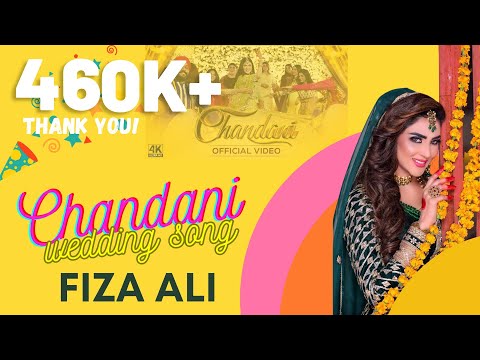 Fiza Ali 's Wedding Song | Chandani | New Wedding Mehndi Song  | Jazba Entertainment Ltd