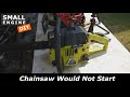 Let's find out Why this Poulan Chainsaw Would Not Start