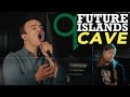 Future Islands - Cave (LIVE)