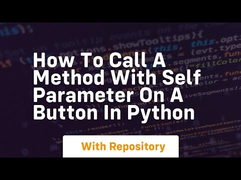 How to call a method with self parameter on a button in python