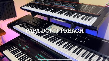Papa Don’t Preach @madonna - Synth Cover