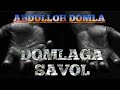 ABDULLOH DOMLA DOMLAGA SAVOL RIZQ VA TAVBA