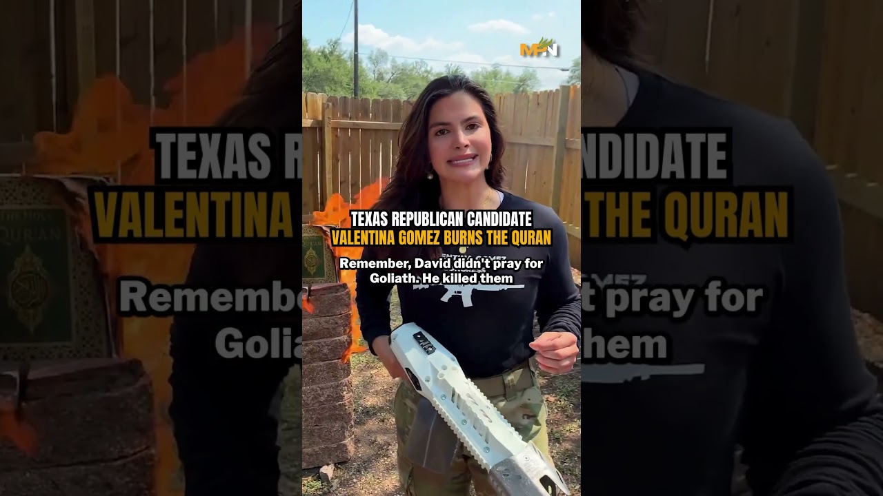Texas candidate, Valentina Gomez burns Quran with a flamethrower while threatening Muslims