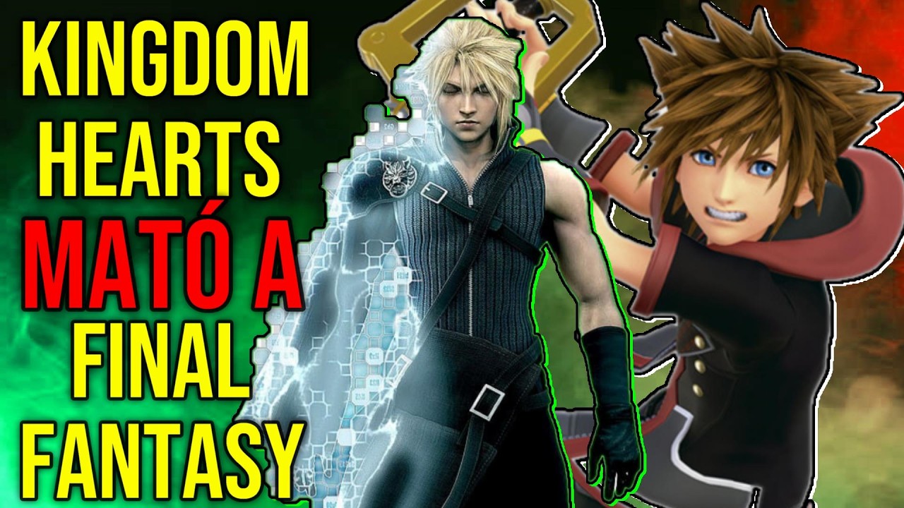 Sí, KINGDOM HEARTS es el CULPABLE del DECLIVE de FINAL FANTASY