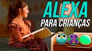 Alexa para crianças! Conheça o Echo Dot Kids e a lâmpada inteligente Echo Glow