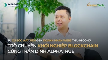 Từ cú sốc mất tiền đến doanh nhân Web3 thành công: Podcast Trần Dinh