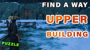 How to Complete The Find A Way to The Upper Building Puzzle | Kitsune Quest ►Ghost of Yotei