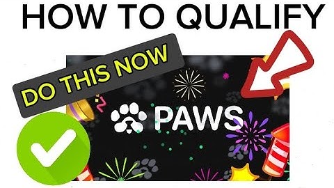 How to Qualify for the Paws task Airdrop: Step-by-Step Guide