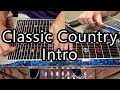 Classic country intro in g  pedal steel guitar lesson