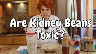 Are Kidney Beans Toxic?