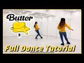 BTS (방탄소년단) 'Butter' - FULL DANCE TUTORIAL
