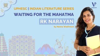 Waiting for the Mahatma I NET SET I Indian Literature I Heena Wadhwani