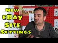New eBay Site Setting Changes You Need To Know About Now видео