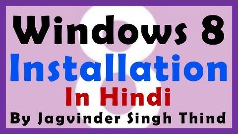 ✅ Windows 8 installation in Hindi