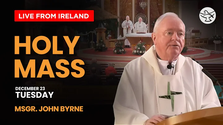 Catholic Mass Today | 23 December 2025 | St. Peter & Paul's Church I Live from Ireland