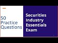 SIE Exam Prep 50 EXPLICATED Practice Questions/Performance Opportunities