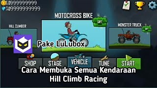 Cara Membuka Semua Kendaraan Game Hill Climb Racing || #androidgames | Terbaru 2021 Pakai LuLubox screenshot 2