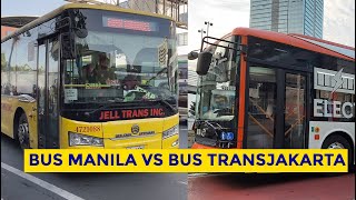 BUS MANILA VS BUS TRANSJAKARTA