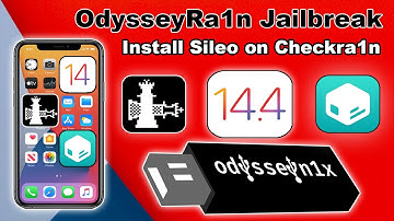 OdysseyRa1n Jailbreak| Install Sileo on iOS 14.8/13.7/12.5.5|Odysseyn1x Jailbreak|Sileo on Checkra1n