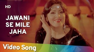 Jawani Se Mile Jaha Jawani | Karm Yudh (1985) | Mithun Chakraborty | Parveen Babi | Asha Bhosle