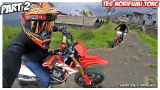 Gass Ke Cangar Tes Knalpot Norifumi TORC CRF 150 Supermoto - Part 2