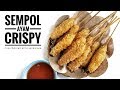 SEMPOL AYAM CRISPY * INDONESIAN CHICKEN SKEWERS