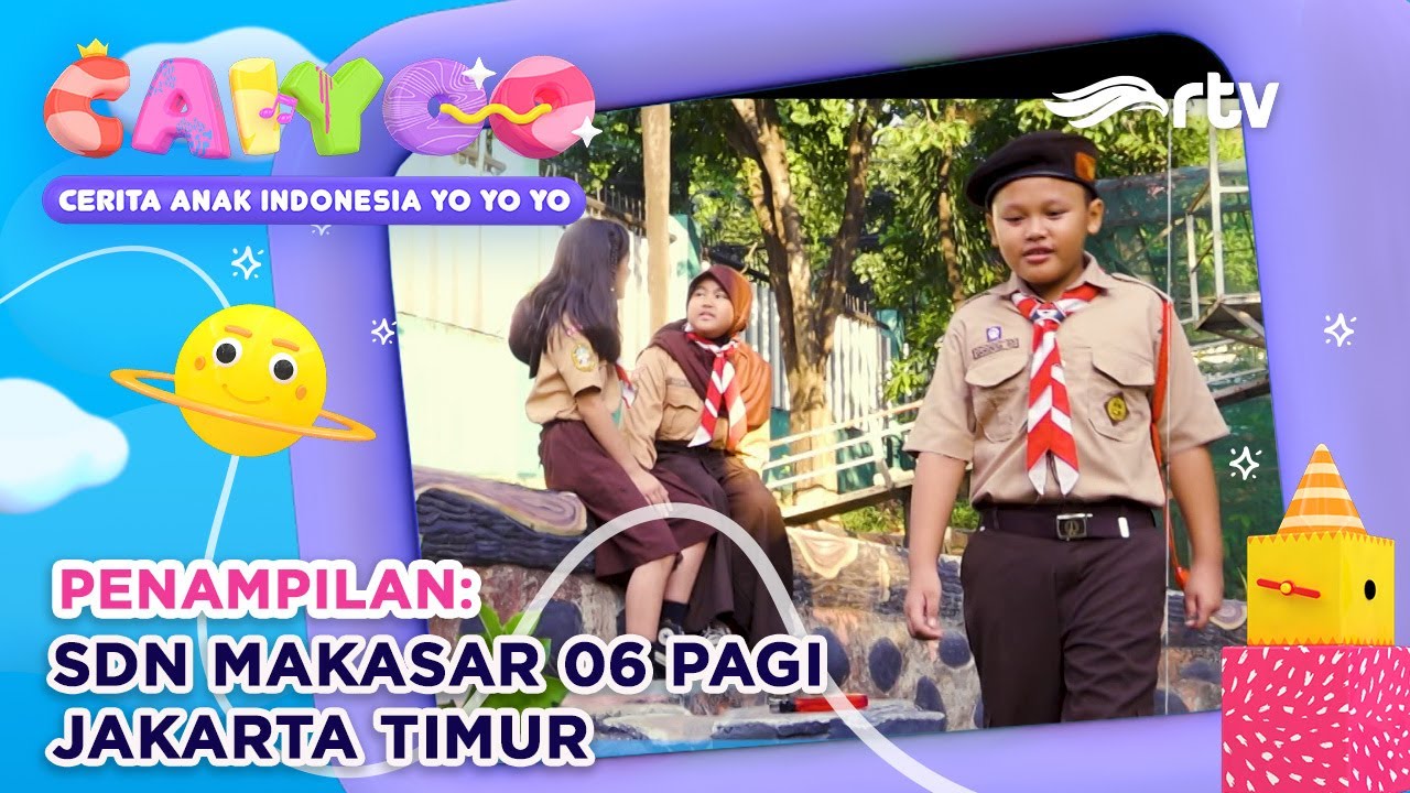 CAIYOO RTV | SDN MAKASAR 06 PAGI, JAKARTA TIMUR