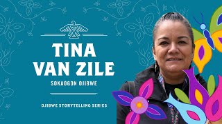 Ojibwe Storytelling with Tina Van Zile