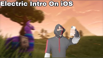 How To Make A Electric Intro On IOS