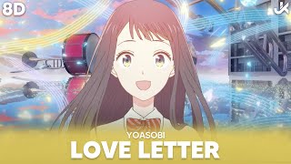 YOASOBI - 'LOVE LETTER ラブレター' [ 8D | USE HEADPHONE ]