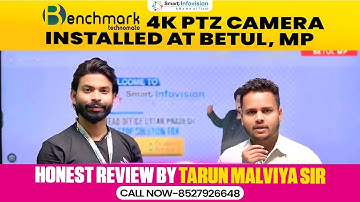Benchmark 4k PTZ Camera Installed at Betul, MP | BEST PTZ Camera for Online Teaching 🔥