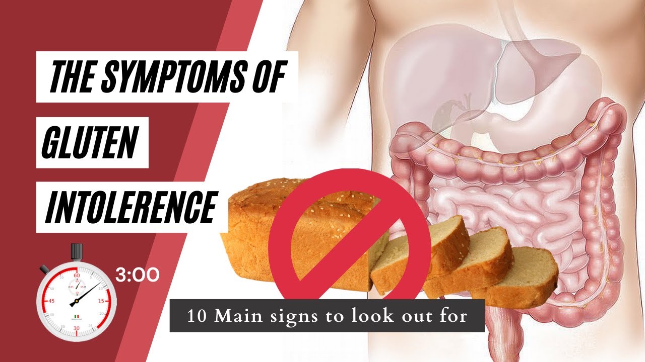 Gluten Intolerance Symptoms (The 10 Main Symptoms) YouTube