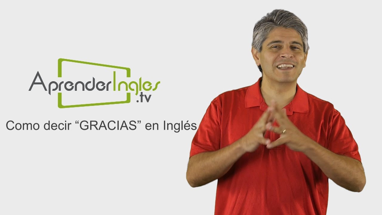 Gracias En Ingles Youtube