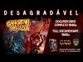 Capture de la vidéo Desagradável - Gangrena Gasosa - Documentário Completo - Black Vomit Filmes (English Subtitles)