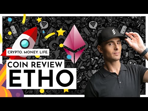 Coin Review - ETHO Protocol (formerly Ether-1) - TOP ALTCOIN PICK