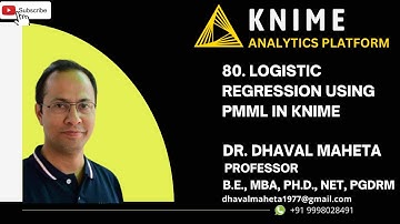 80. Logistic Regression using Predictive Model Markup Language (PMML) in KNIME || Dr. Dhaval Maheta